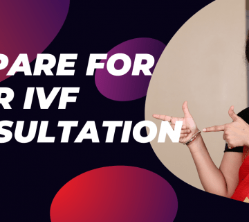 Prepare for ivf consultation 360x320